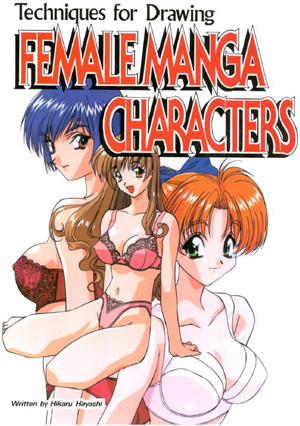 Book Graphic Design on Techniques For Drawing Female Manga Characters Techniques For Drawing
